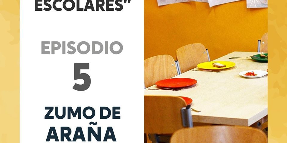 Comedores Escolares – Zumo de araña