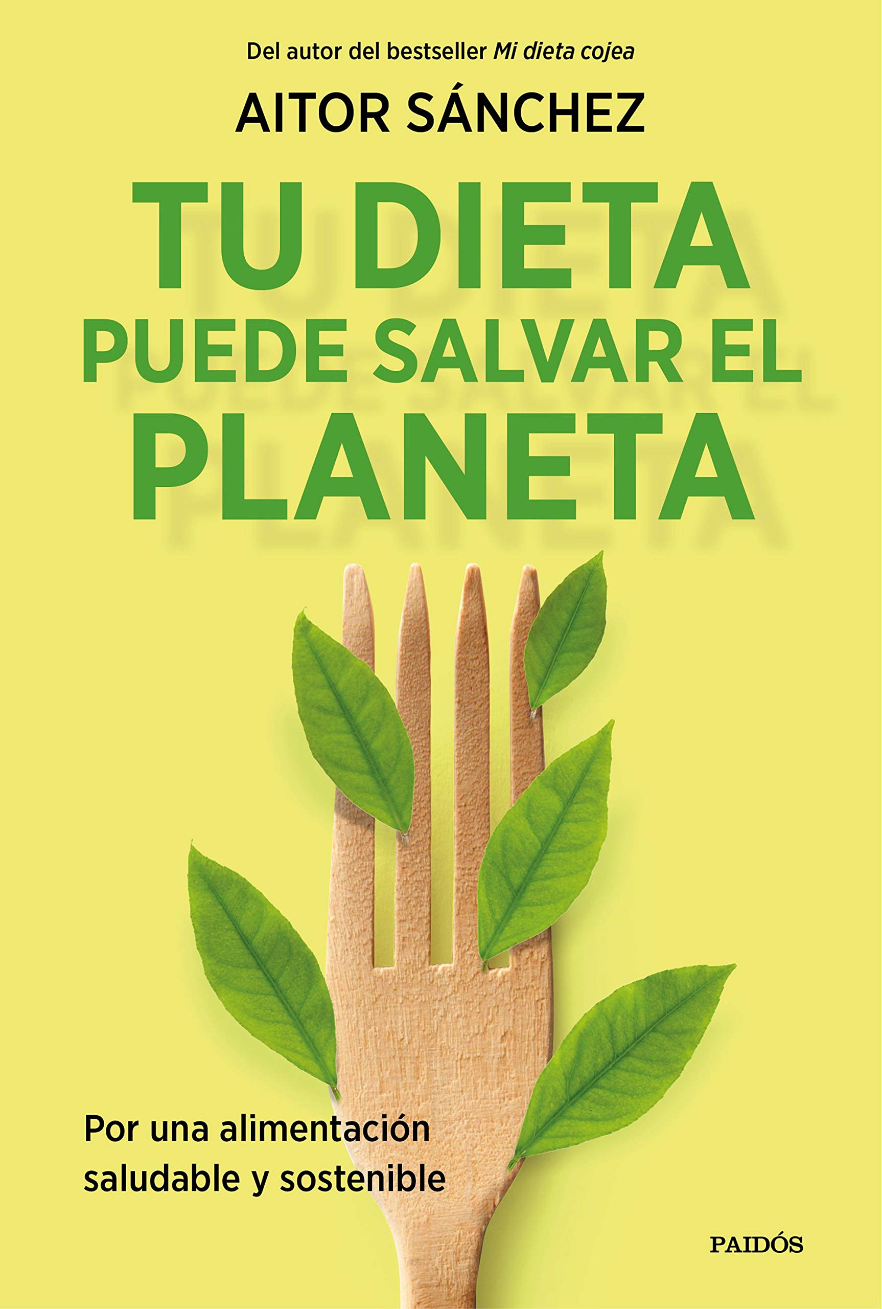 Libro Tu dieta puede salvar el planeta