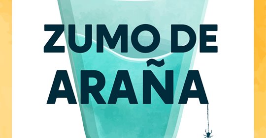 Zumo de Araña