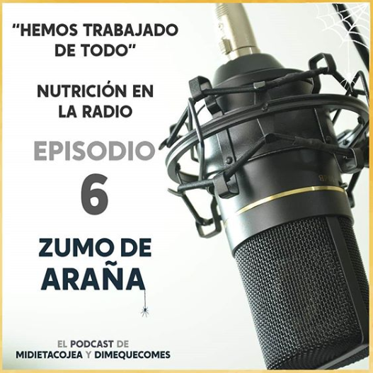 Nutrición en la radio ZumoDeAraña